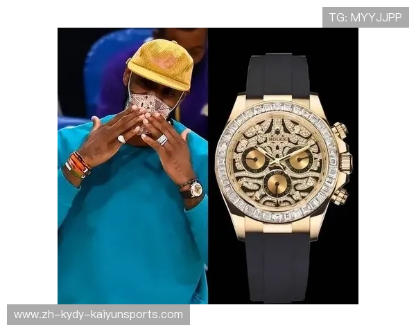 NBA球星手表品牌与款式：盘点NBA球员佩戴的高端手表品牌与款式